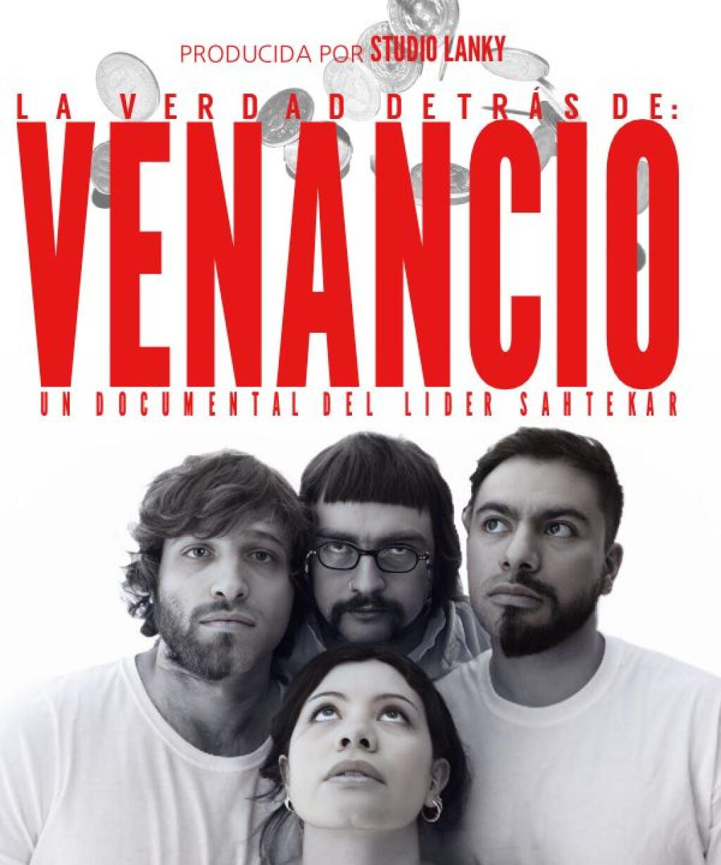 Filmposter for La Verdad Detrás de: Venancio